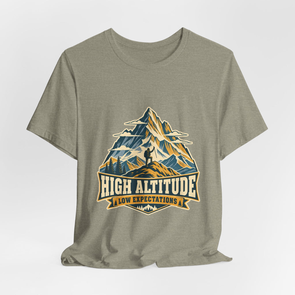 High Altitude Low Expectations T-Shirt — Vintage Mountain Hiking Tee