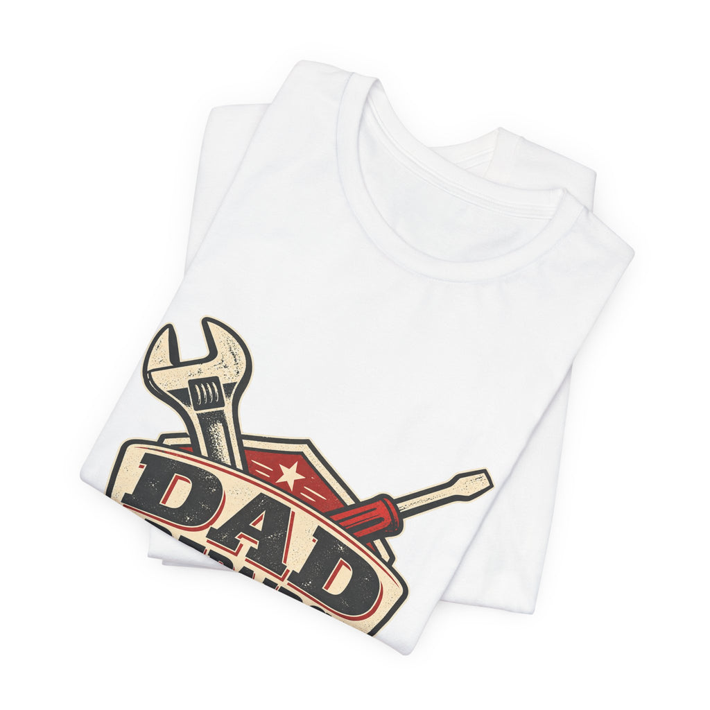 Dad Repairs Vintage Tool T-Shirt — Estimates Free, Results May Vary