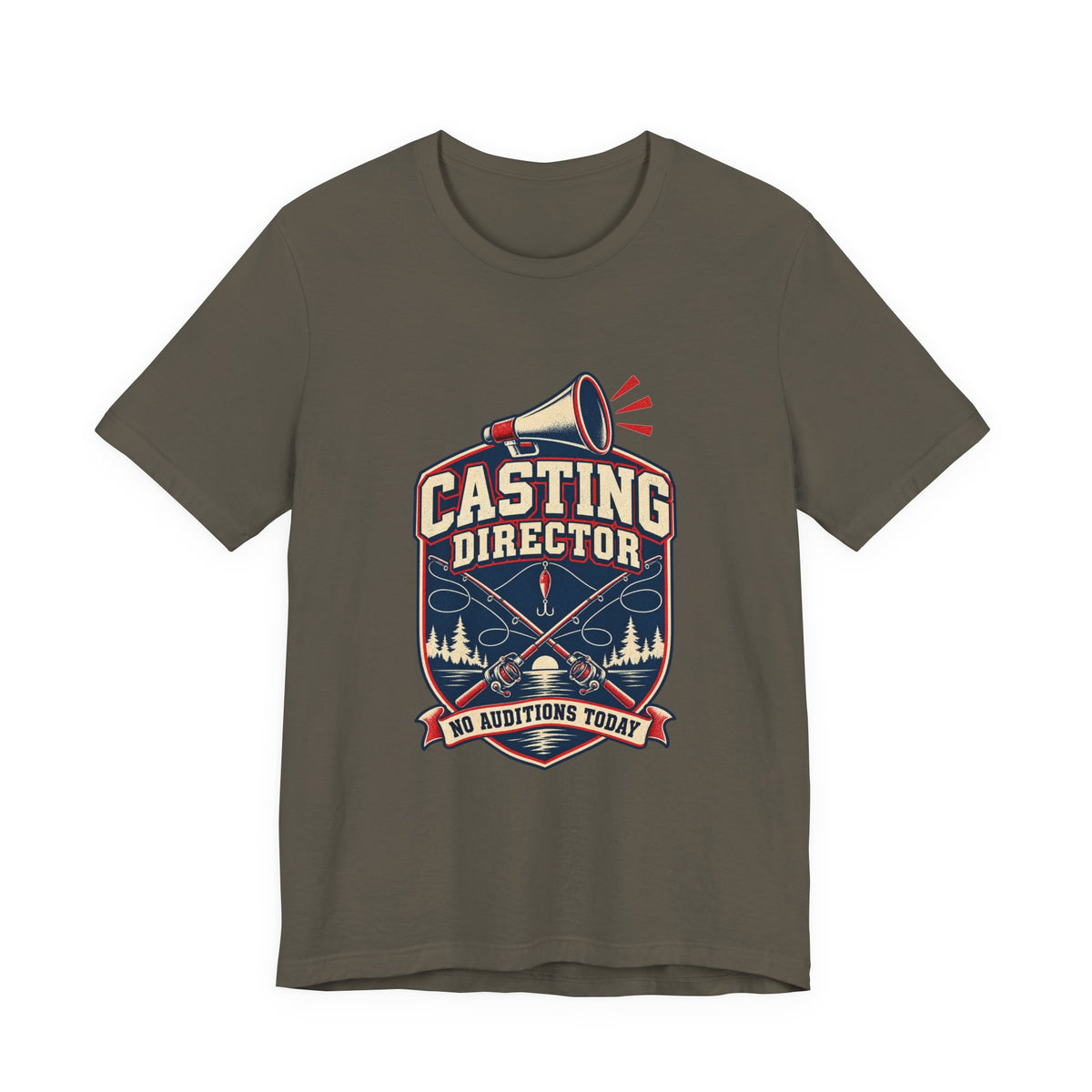 Casting Director T-Shirt — No Auditions Today Vintage Fishing Tee