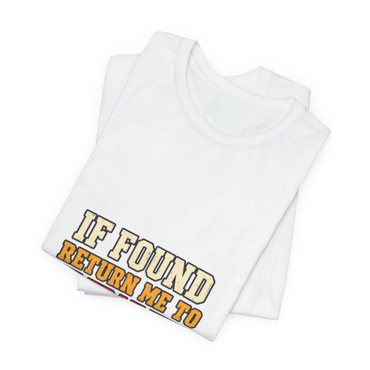 If Found Return Me to the Trailhead T-Shirt — Vintage Hiking Adventure Tee