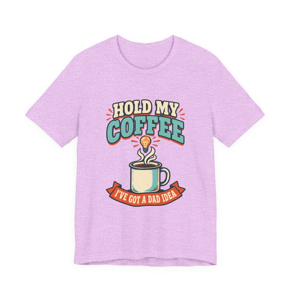 Hold My Coffee T-Shirt, I've Got a Bad Idea Vintage Coffee Humor Tee