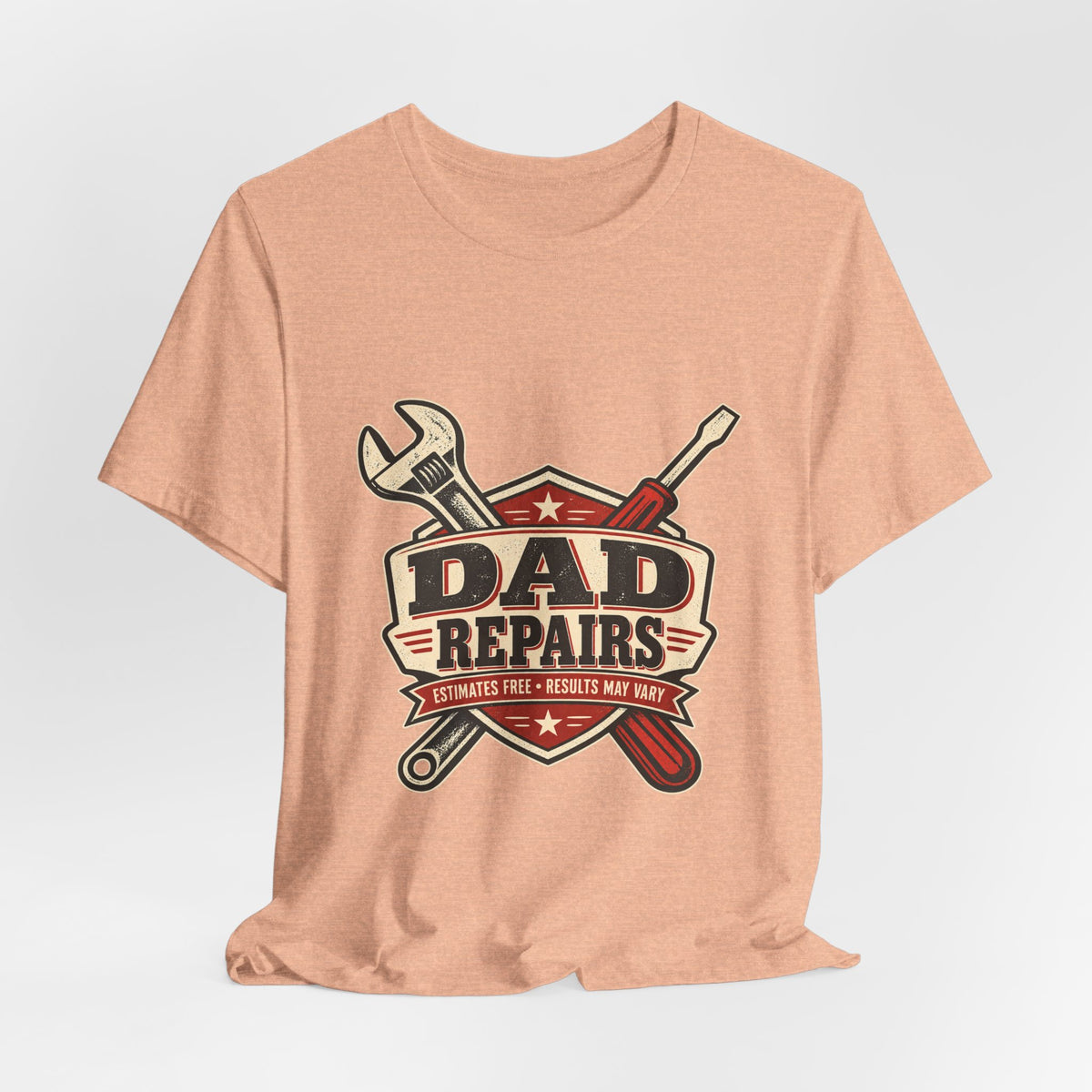 Dad Repairs Vintage Tool T-Shirt — Estimates Free, Results May Vary