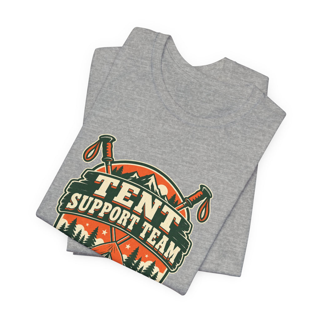 Tent Support Team T-Shirt — Standing By Vintage Camping Tee