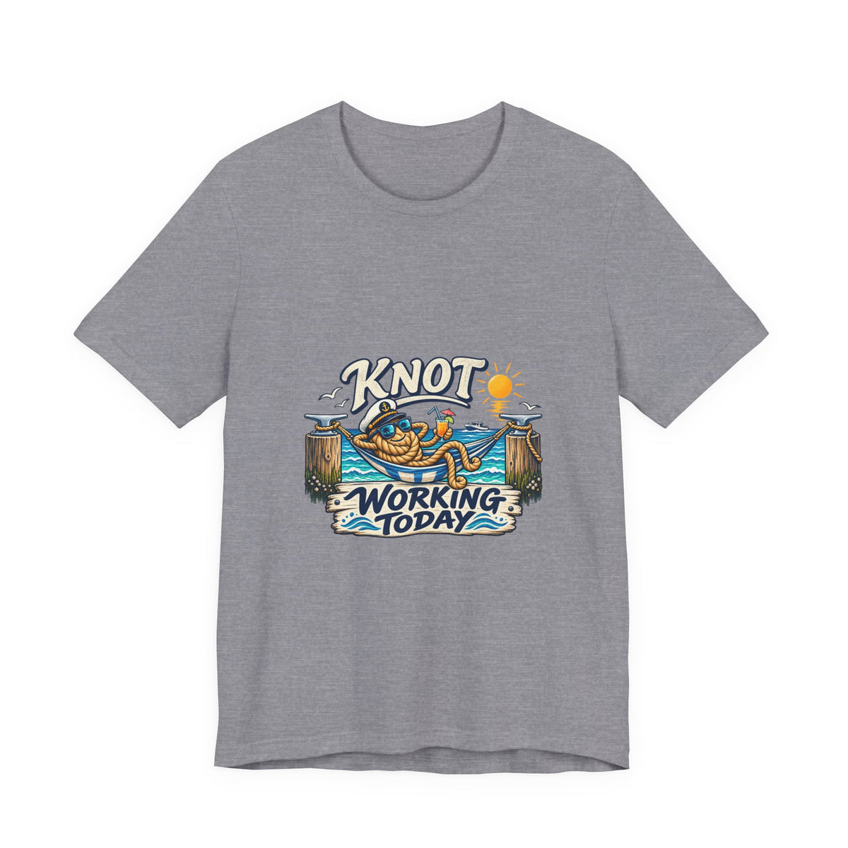 Knot Working Today Nautical T-Shirt — Funny Relaxed Sailor Beach Design