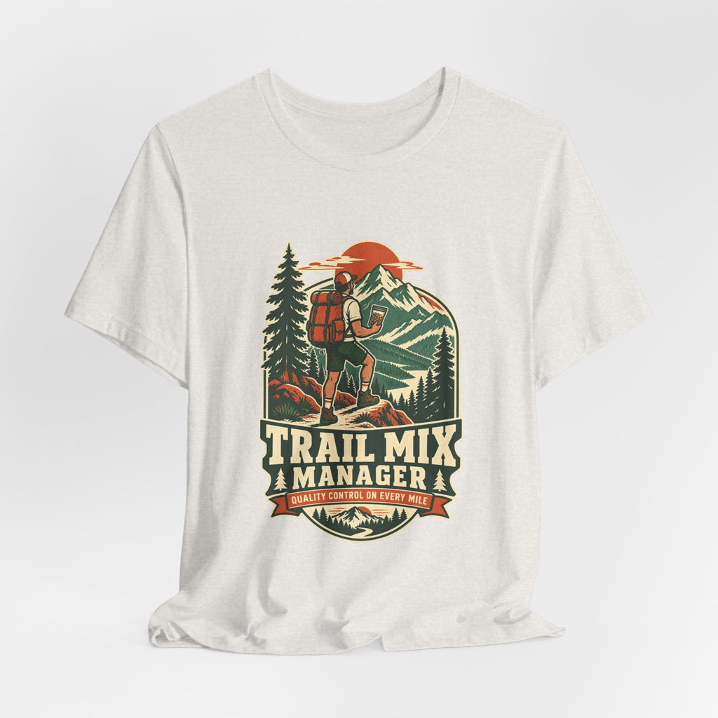 Trail Mix Manager T-Shirt — Quality Control on Every Mile Vintage Hiking Tee