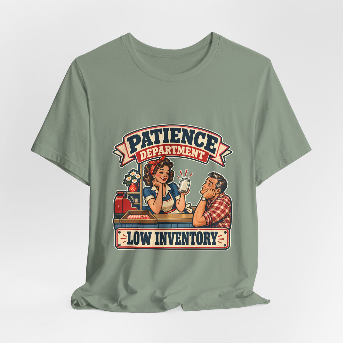 Patience Department Low Inventory Retro Diner Humor T-Shirt