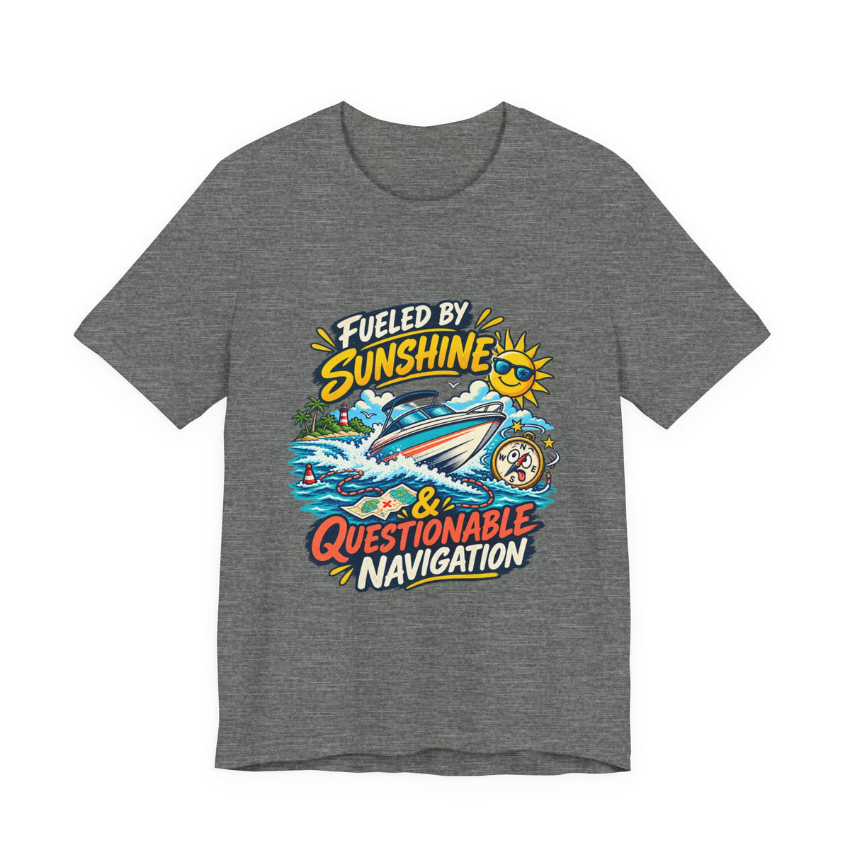 Fueled by Sunshine & Questionable Navigation Boat Adventure T-Shirt
