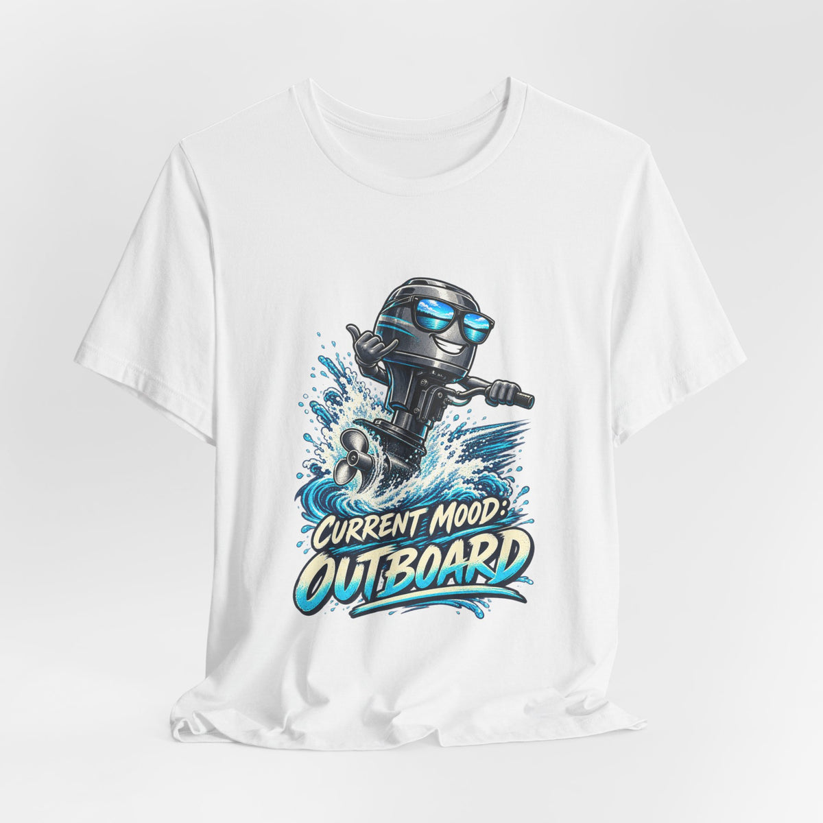 Current Mood: Outboard T-Shirt — Funny Boating and Outboard Motor Graphic Tee