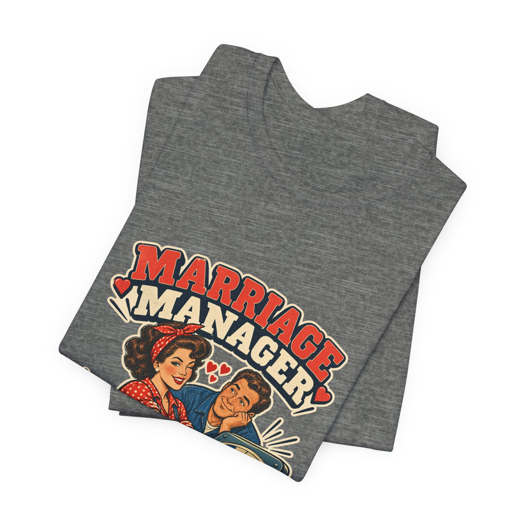 Marriage Manager Vintage Couple T-Shirt — Adjusting Expectations Retro Relationship Humor