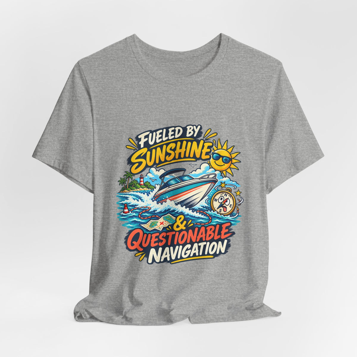 Fueled by Sunshine & Questionable Navigation Boat Adventure T-Shirt
