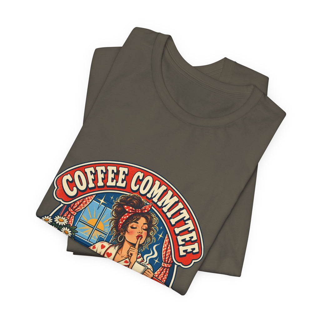 Coffee Committee T-Shirt, Meeting Before Talking Retro Coffee Lover Tee