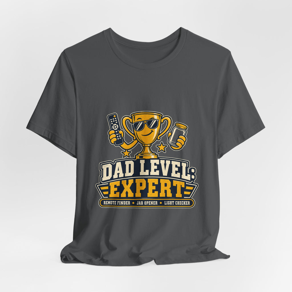 Dad Level Expert T-Shirt — Funny Trophy Dad Gift with Remote Finder, Jar Opener & Light Checker