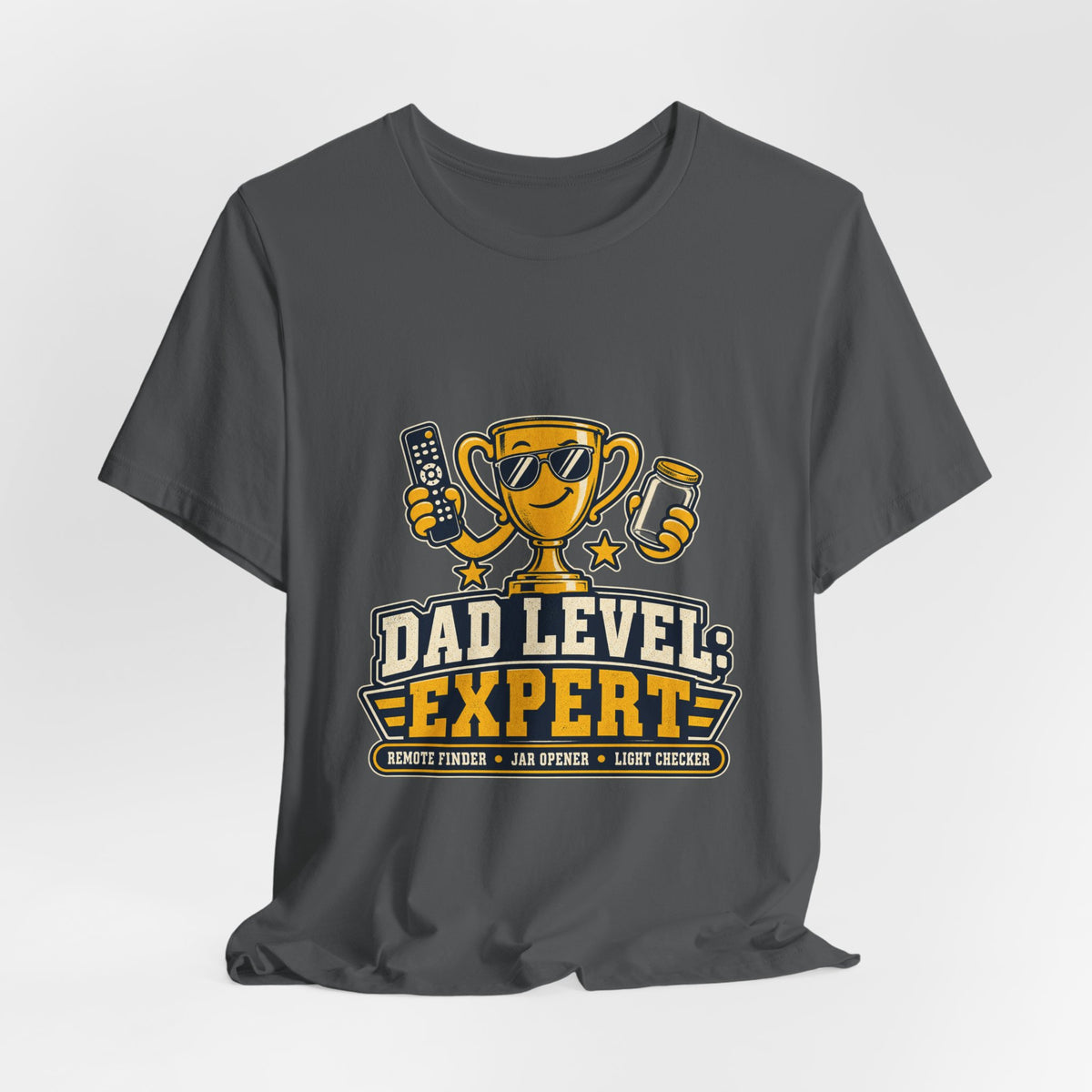 Dad Level Expert T-Shirt — Funny Trophy Dad Gift with Remote Finder, Jar Opener & Light Checker
