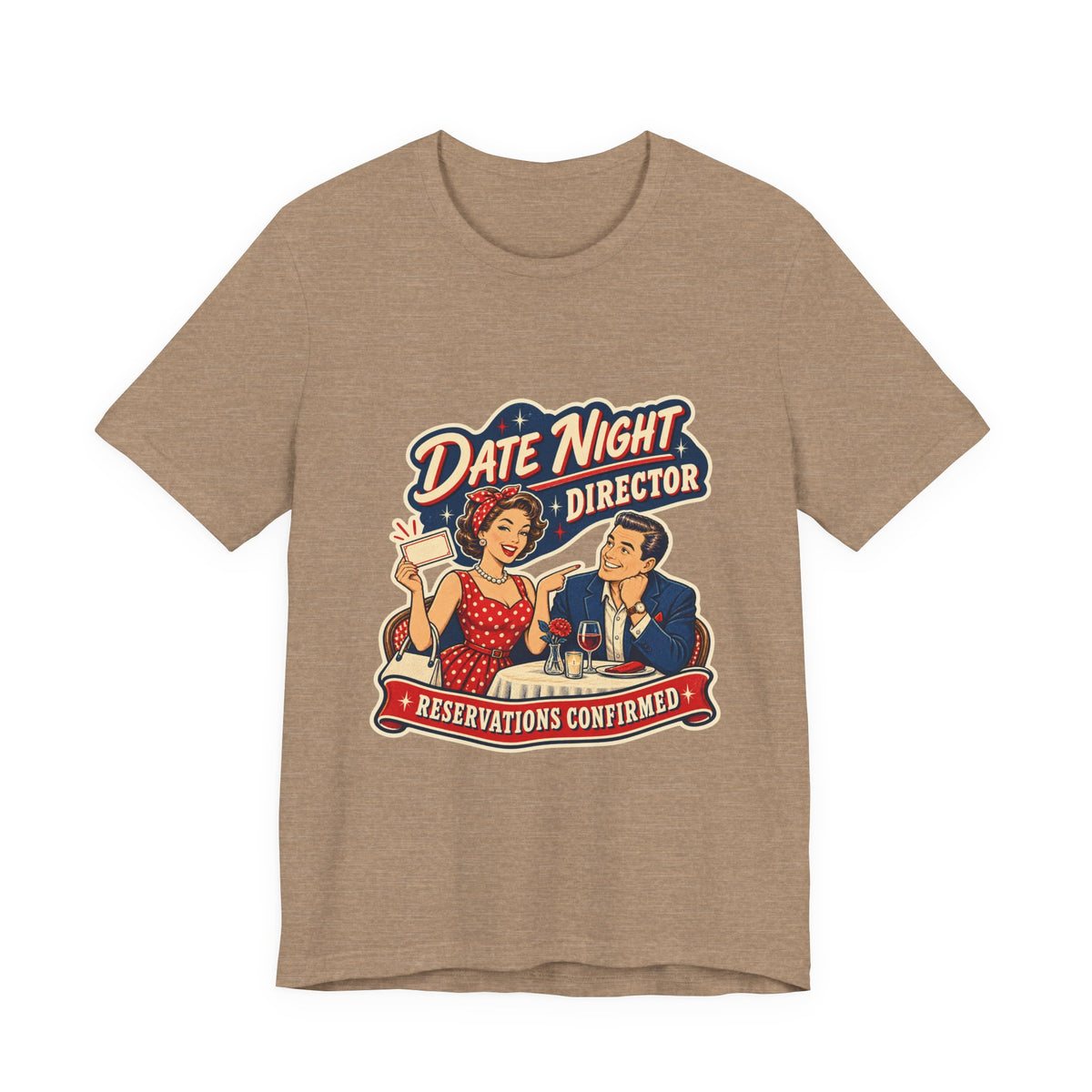 Date Night Director T-Shirt — Reservations Confirmed Retro Couple Dinner Date Tee