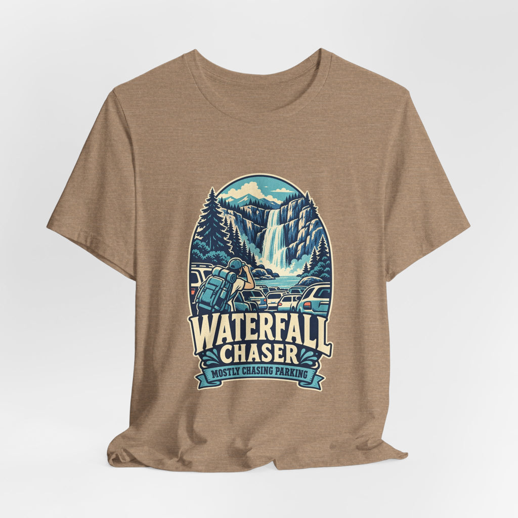 Waterfall Chaser T-Shirt — Mostly Chasing Parking Funny Road Trip Hiking Tee