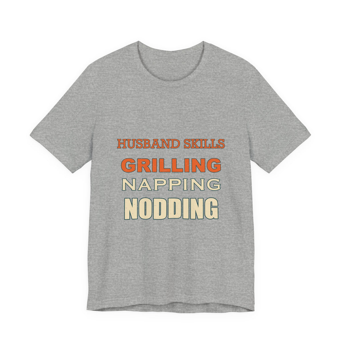Husband Skills T-Shirt — Grilling, Napping & Nodding Vintage Humor Tee