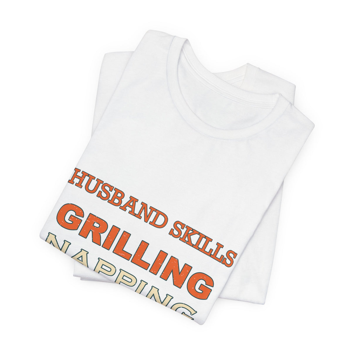 Husband Skills T-Shirt — Grilling, Napping & Nodding Vintage Humor Tee