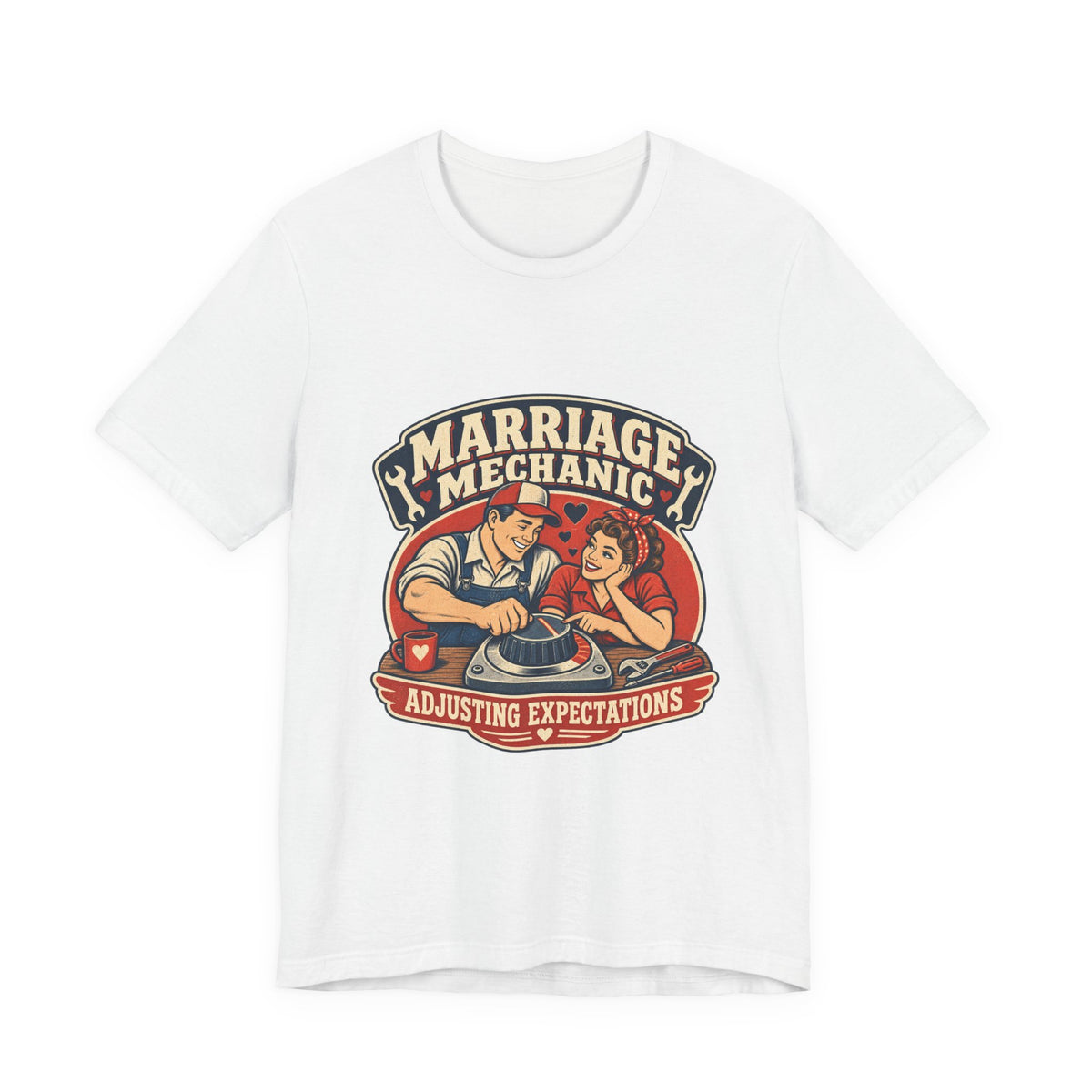 Marriage Mechanic Adjusting Expectations T-Shirt — Retro Couple Humor Tee