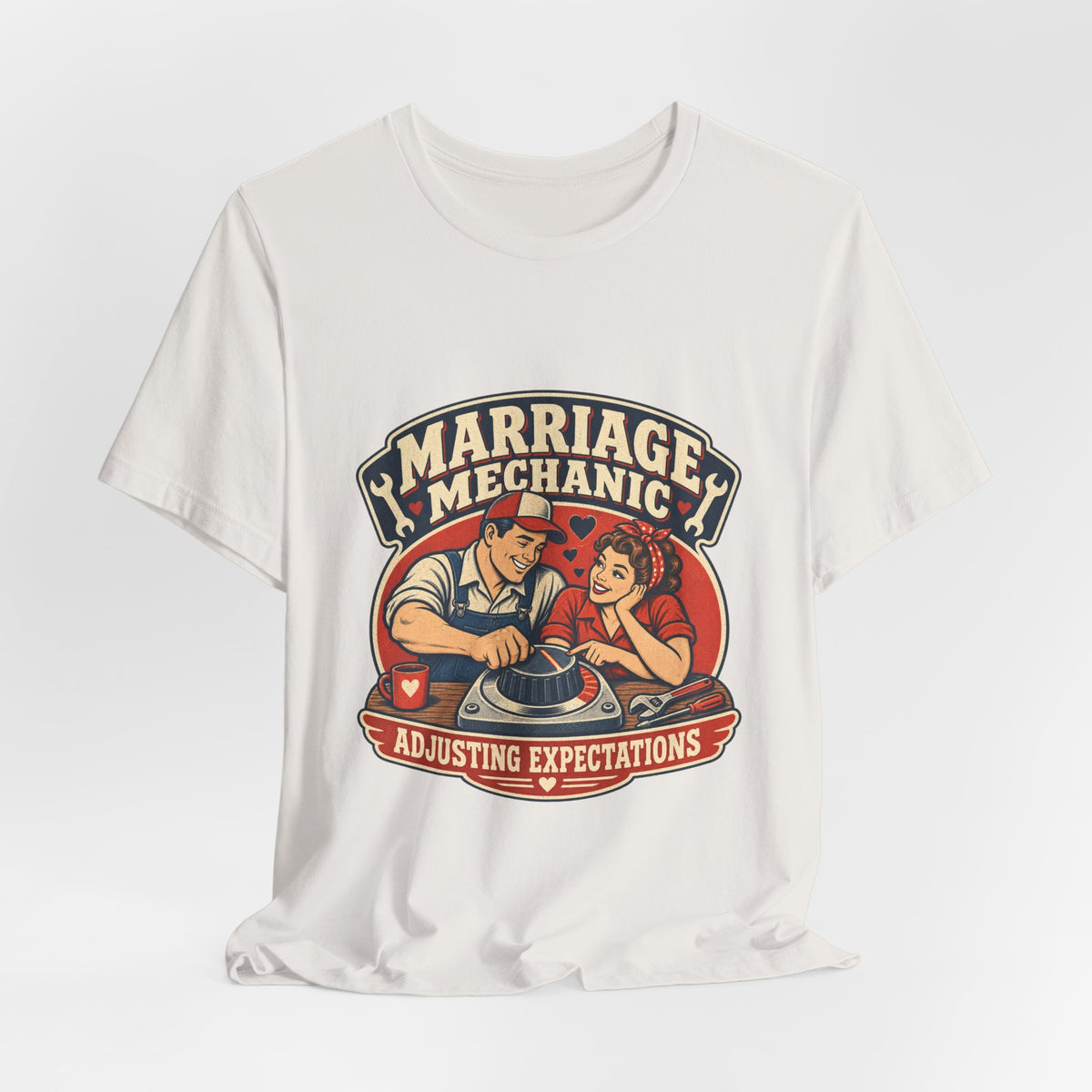 Marriage Mechanic Adjusting Expectations T-Shirt — Retro Couple Humor Tee