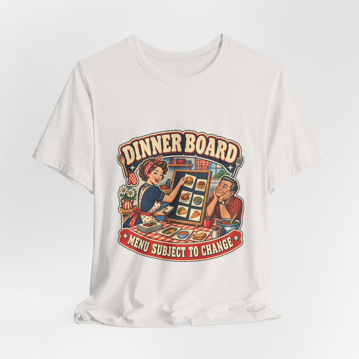 Dinner Board Menu Subject to Change Retro Vintage Food Humor T-Shirt