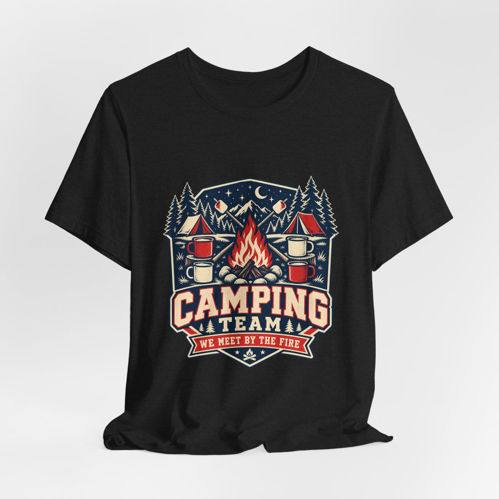 Camping Team T-Shirt — Vintage Campfire Adventure Tee with “We Meet by the Fire”