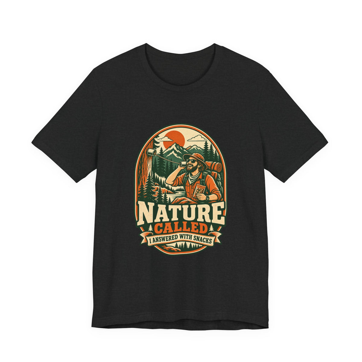 Nature Called, I Answered With Snacks T-Shirt — Funny Hiking & Camping Vintage Outdoors Tee