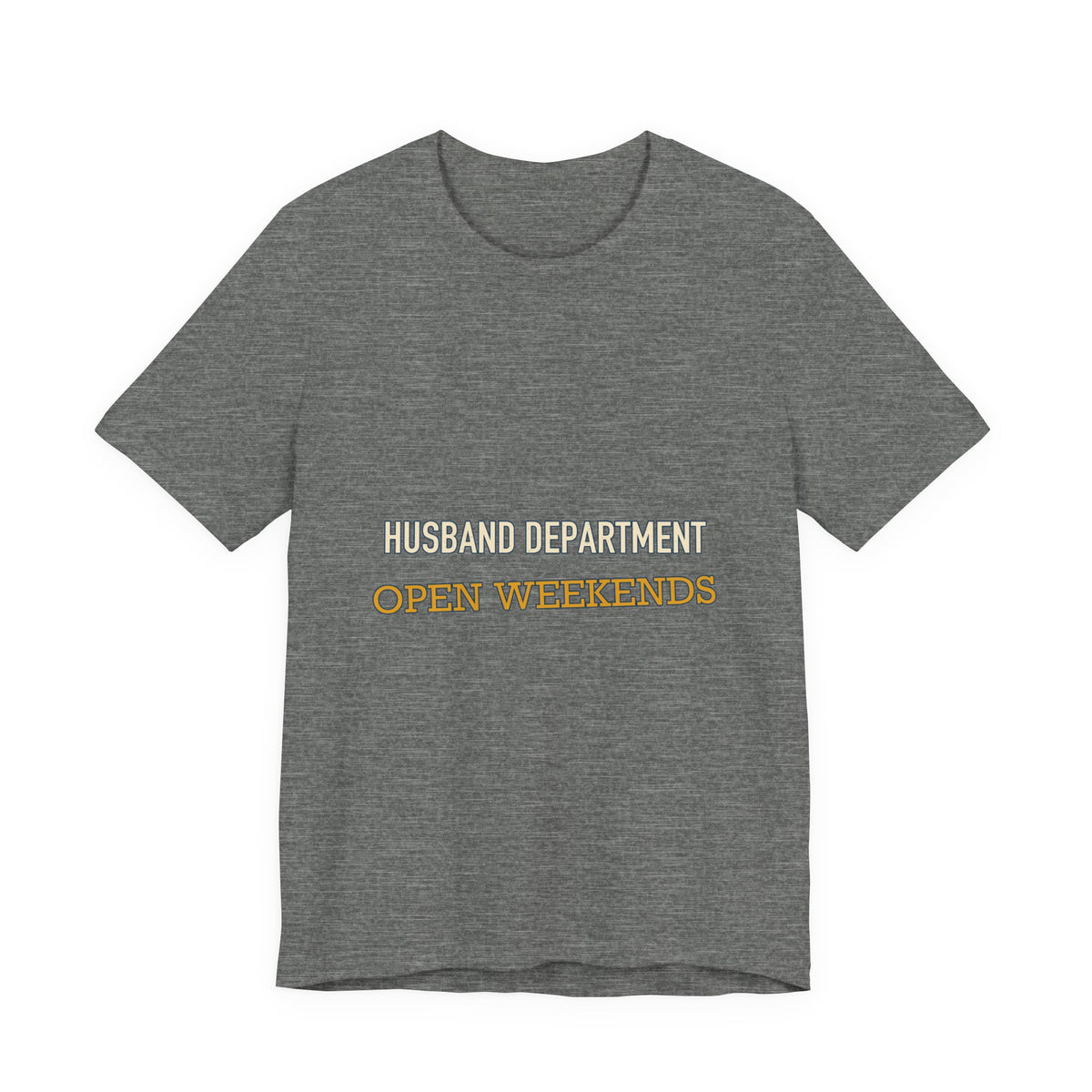Husband Department Open Weekends T-Shirt — Funny Vintage Husband Gift Tee