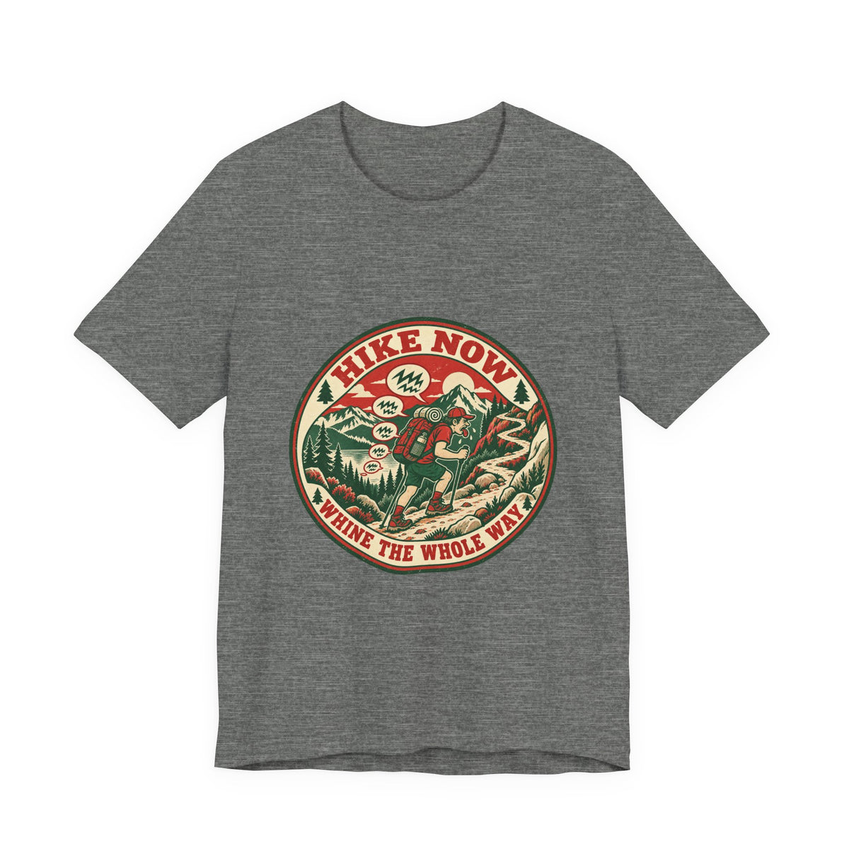 Hike Now, Wine the Whole Way T-Shirt — Funny Vintage Hiking Mountain Tee