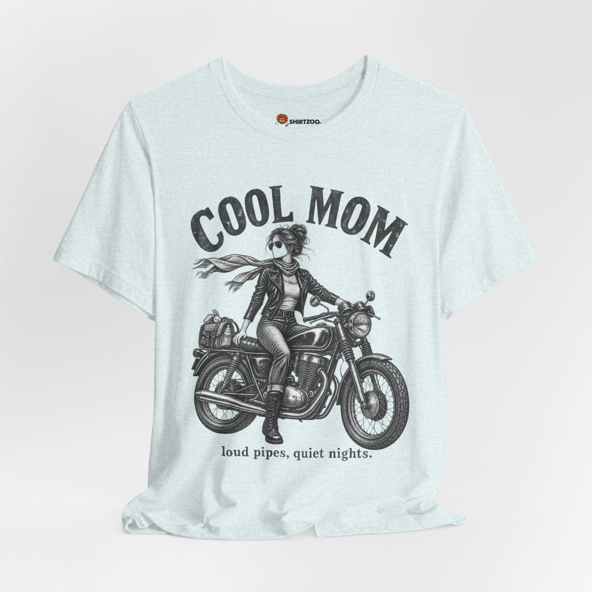 Cool Mom Motorcycle T-Shirt — 'loud pipes, quiet nights.' Biker Mom Tee