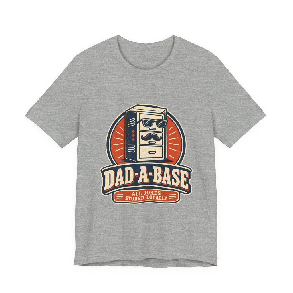 Dad-A-Base T-Shirt, Funny Dad Joke Database Tee, Cool Vintage Father’s Day Gift