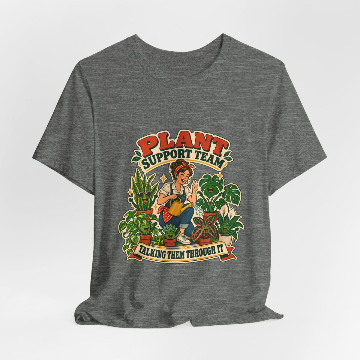 Plant Support Team T-Shirt, Talking Them Through It Vintage Plant Lady Tee