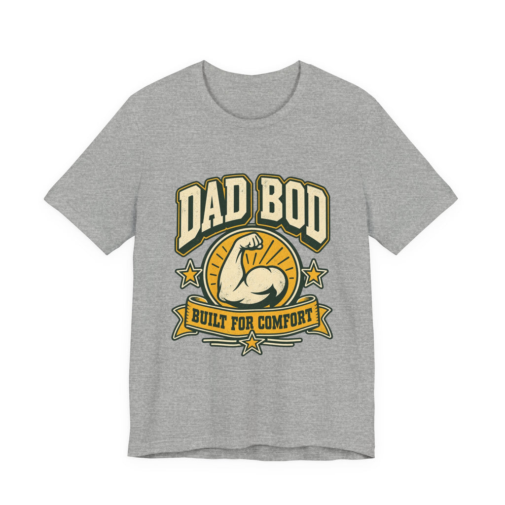 Dad Bod Built for Comfort T-Shirt — Vintage Funny Dad Body Tee