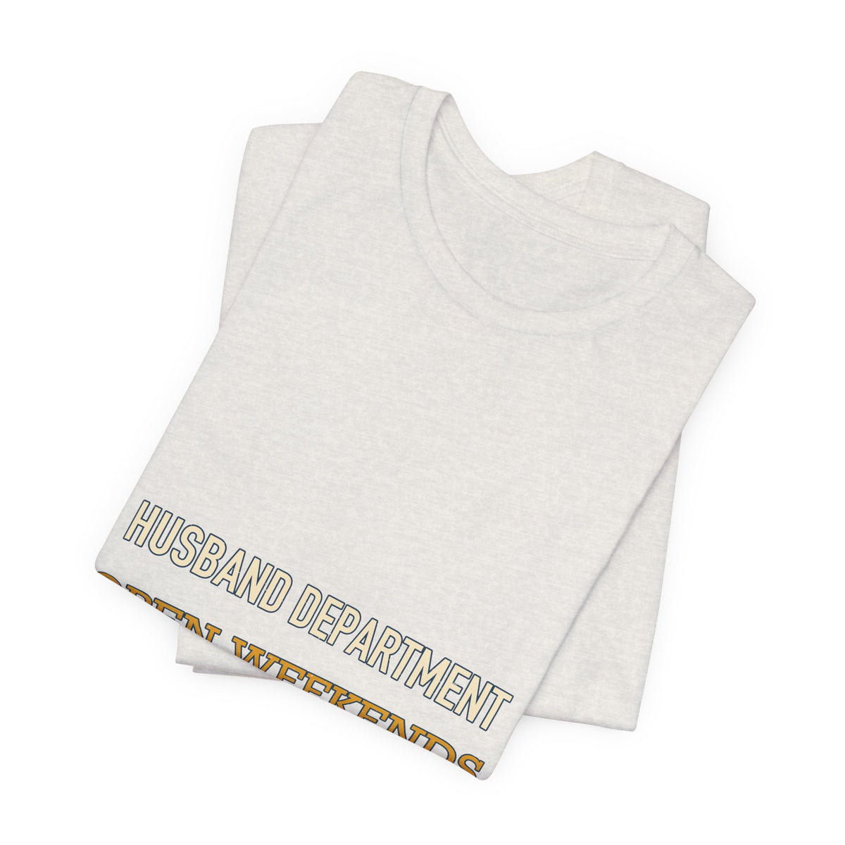 Husband Department Open Weekends T-Shirt — Funny Vintage Husband Gift Tee