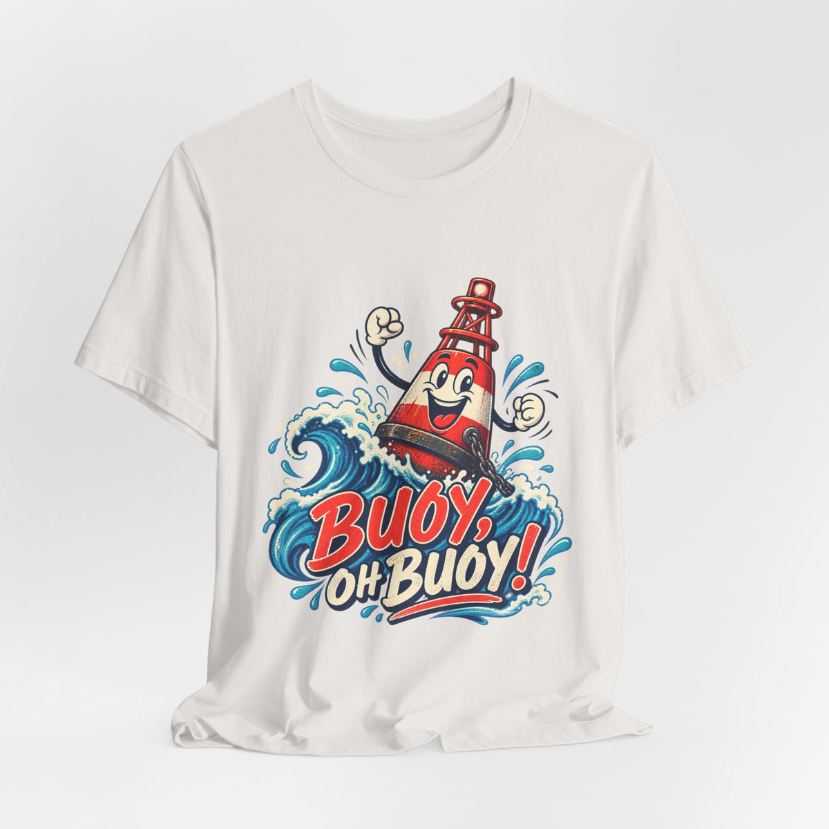 Buoy Oh Buoy Nautical Vintage T-Shirt — Funny Lighthouse Buoy Ocean Wave Design