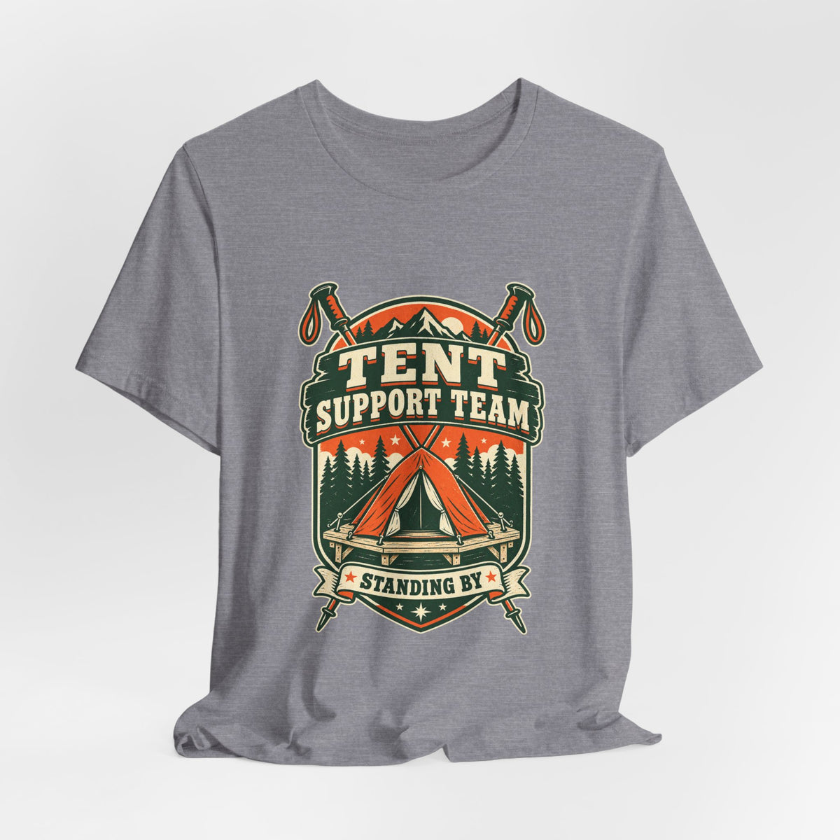 Tent Support Team T-Shirt — Standing By Vintage Camping Tee