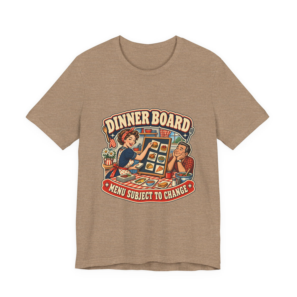 Dinner Board Menu Subject to Change Retro Vintage Food Humor T-Shirt